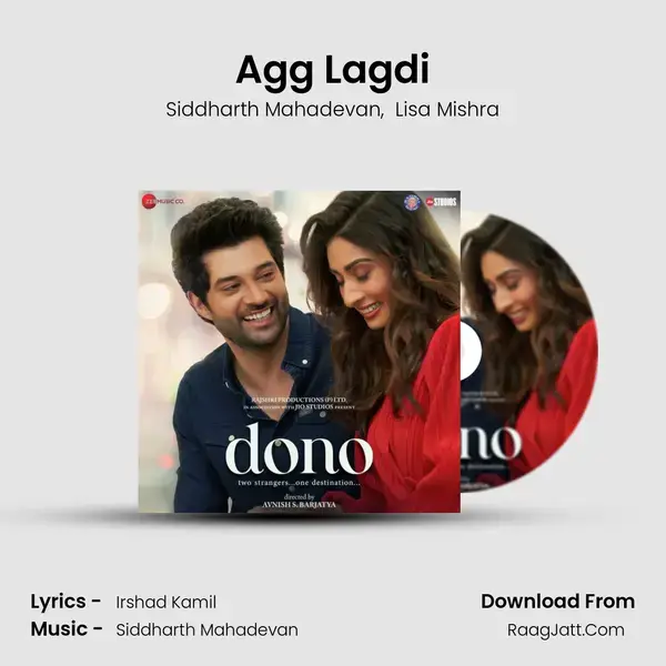 Agg Lagdi Song mp3 | Siddharth Mahadevan