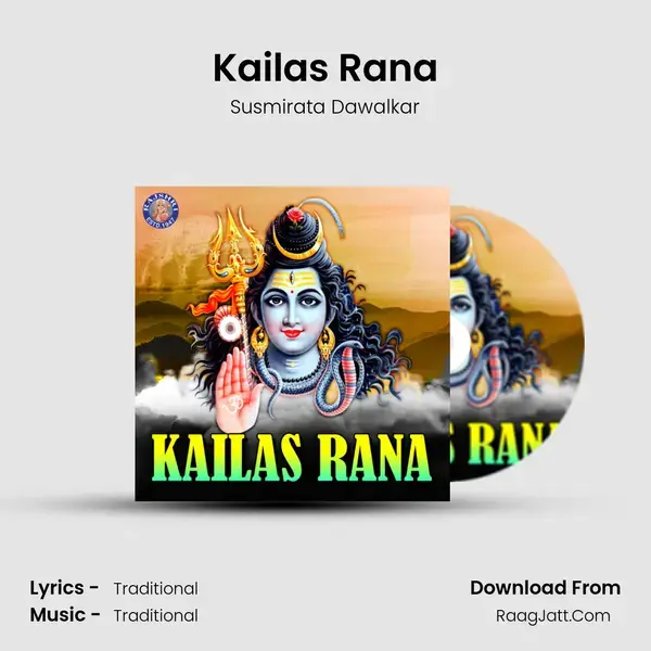 Kailas Rana mp3 song