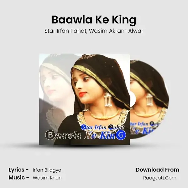 Baawla Ke King mp3 song