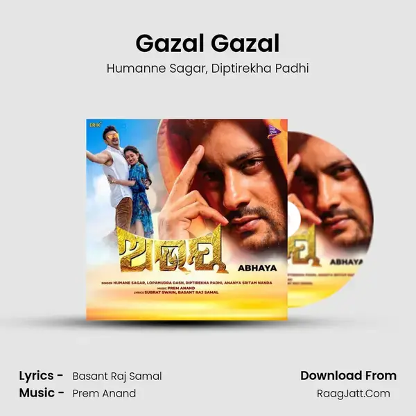 Gazal Gazal Song mp3 | Humanne Sagar