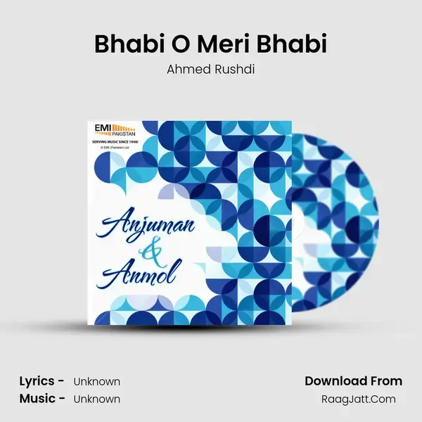 Bhabi O Meri Bhabi Song mp3 | Ahmed Rushdi