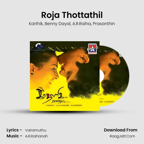 Roja Thottathil Song mp3 | Karthik