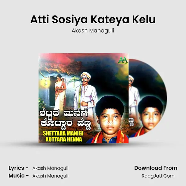 Atti Sosiya Kateya Kelu mp3 song