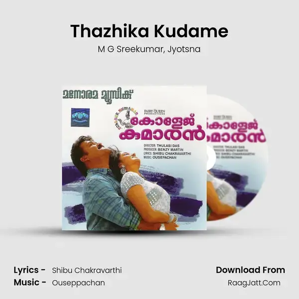 Thazhika Kudame Song mp3 | M G Sreekumar