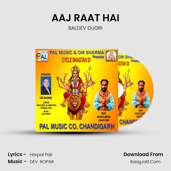 AAJ RAAT HAI Song mp3 | BALDEV DUGRI