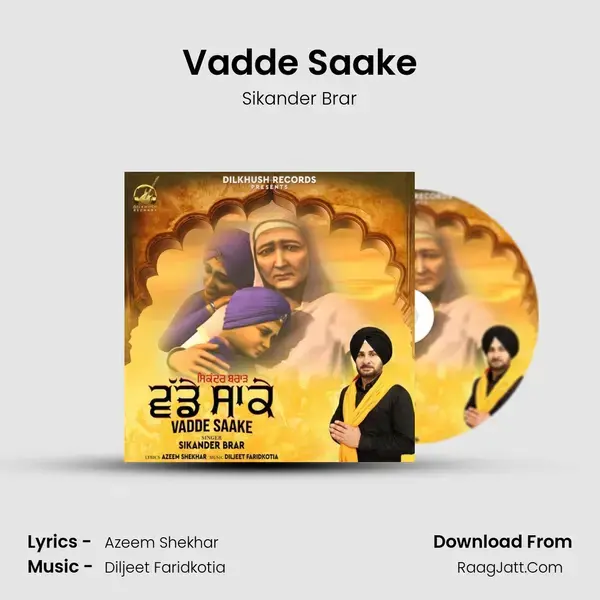 Vadde Saake - Sikander Brar