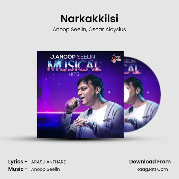 Narkakkilsi mp3 song