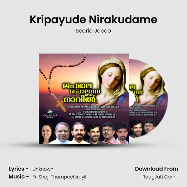 Kripayude Nirakudame Song mp3 | Scaria Jacob