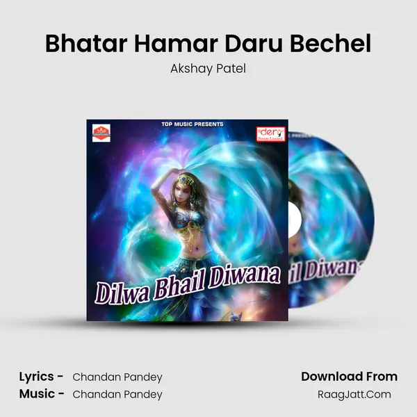 Bhatar Hamar Daru Bechel mp3 song