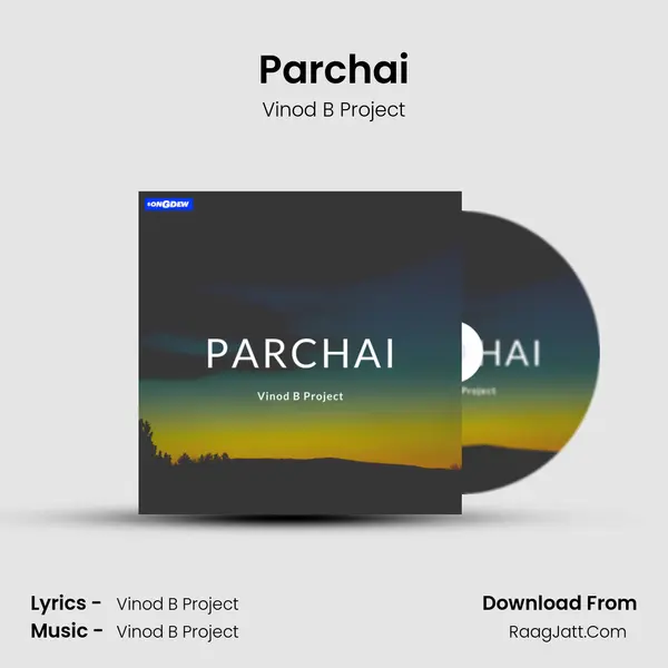 Parchai Song mp3 | Vinod B Project