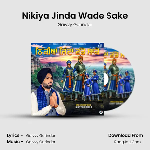 Nikiya Jinda Wade Sake - Gaivvy Gurinder