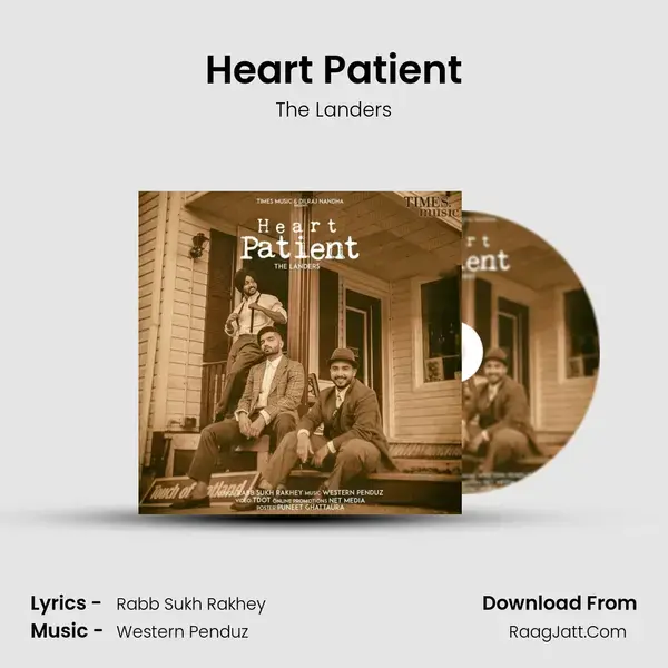 Heart Patient Song mp3 | The Landers