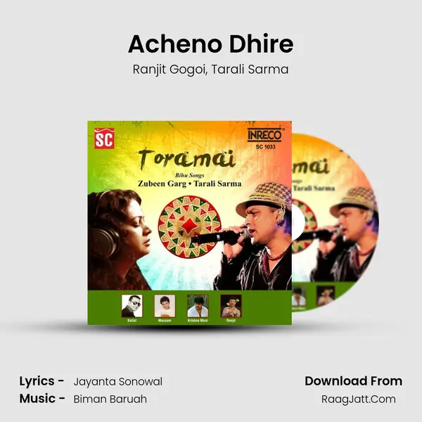 Acheno Dhire Song mp3 | Ranjit Gogoi