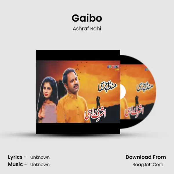 Gaibo Song mp3 | Ashraf Rahi