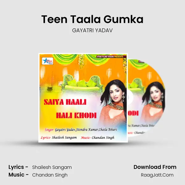 Teen Taala Gumka Song mp3 | GAYATRI YADAV