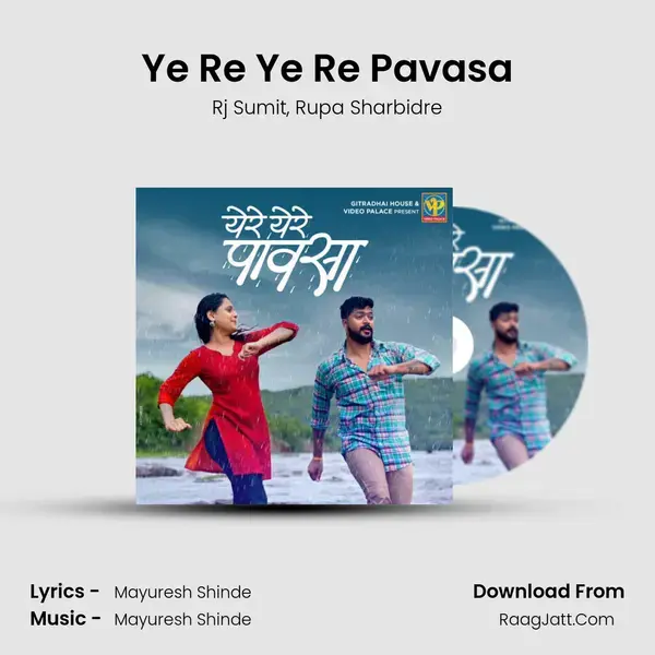 Ye Re Ye Re Pavasa mp3 song