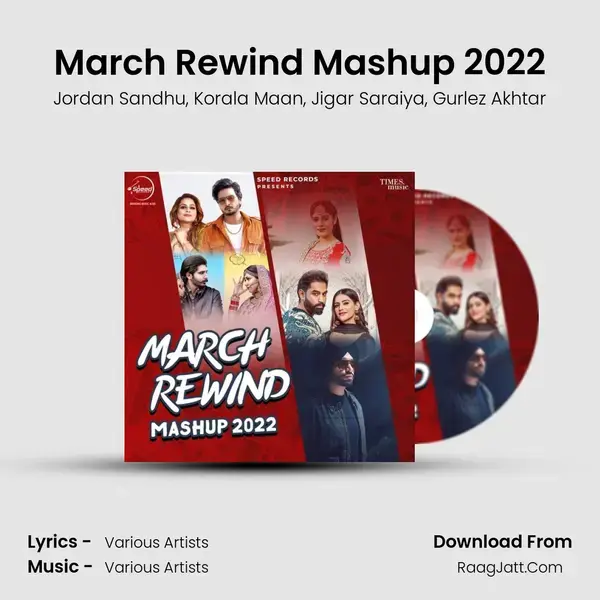 March Rewind Mashup 2022 mp3 song