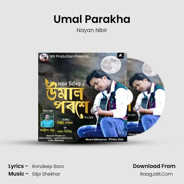 Umal Parakha Song mp3 | Nayan Nibir