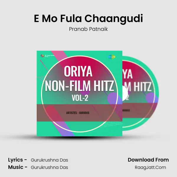 E Mo Fula Chaangudi Song mp3 | Pranab Patnaik