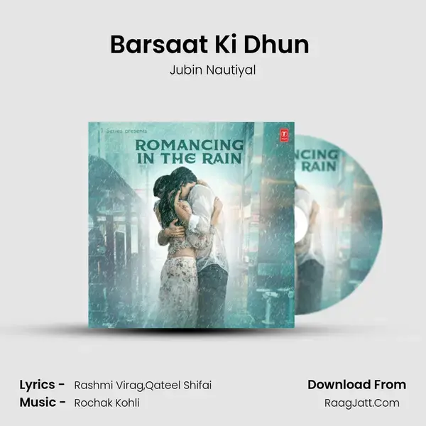 Barsaat Ki Dhun (From 