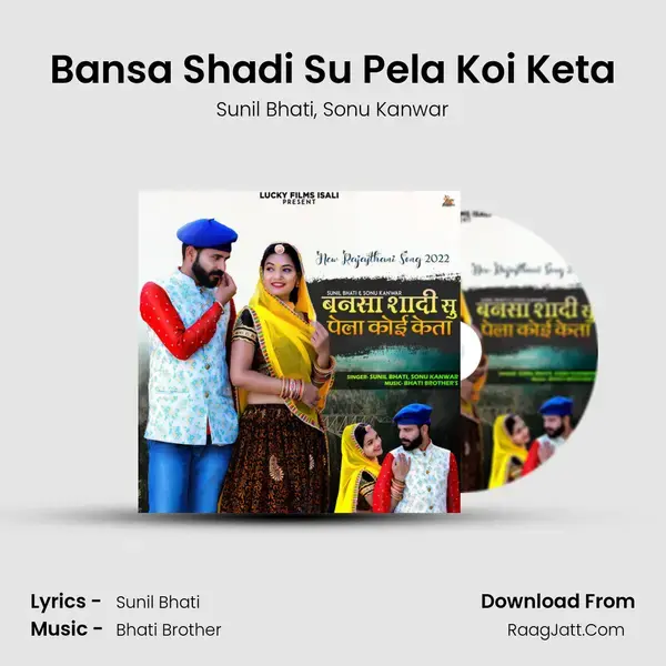 Bansa Shadi Su Pela Koi Keta mp3 song