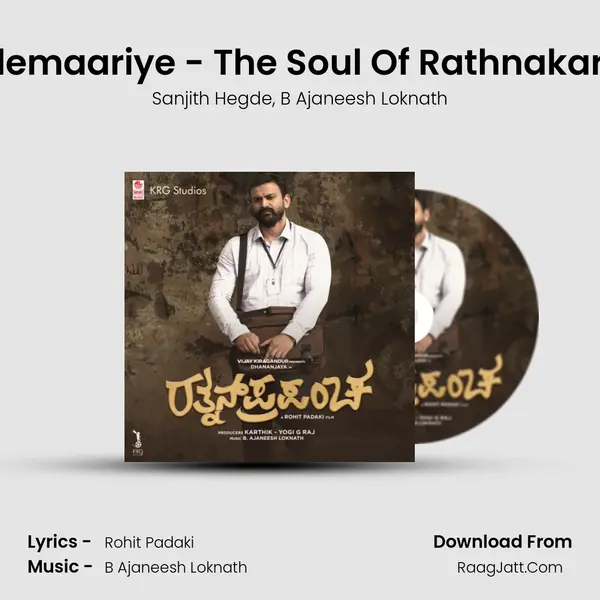 Alemaariye - The Soul Of Rathnakara Song mp3 | Sanjith Hegde