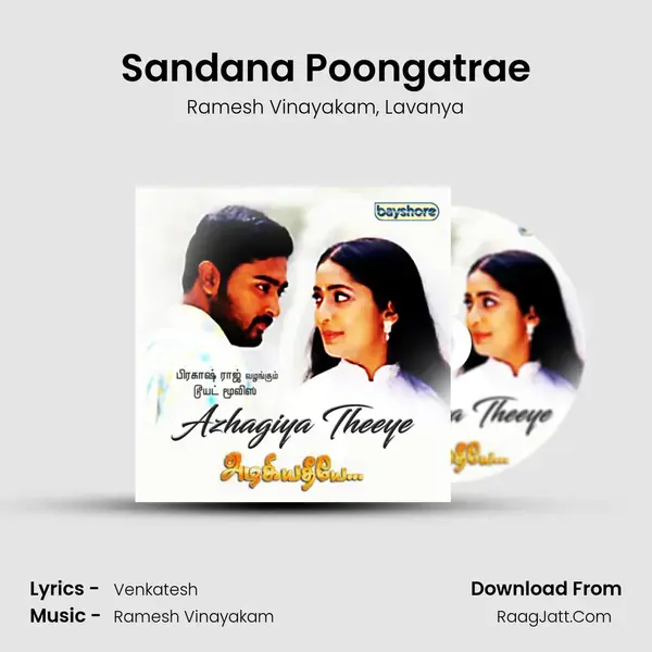 Sandana Poongatrae Song mp3 | Ramesh Vinayakam