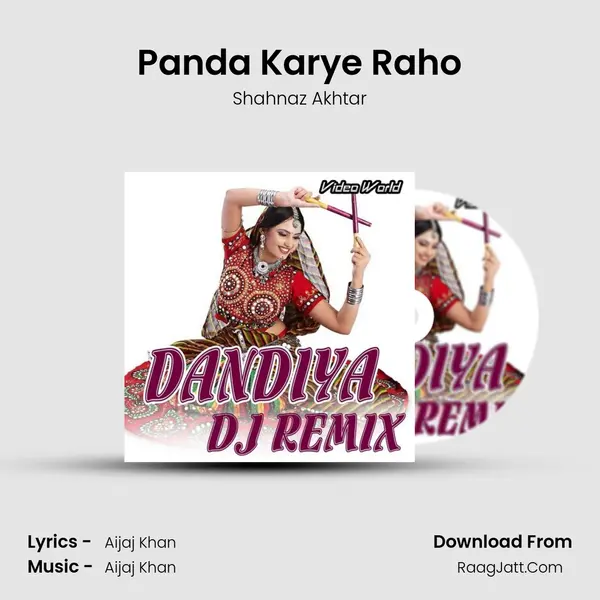 Panda Karye Raho Song mp3 | Shahnaz Akhtar