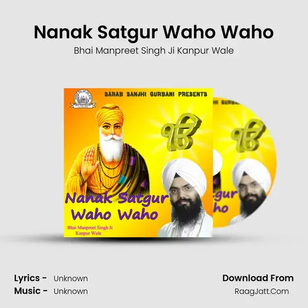 Nanak Satgur Waho Waho mp3 song