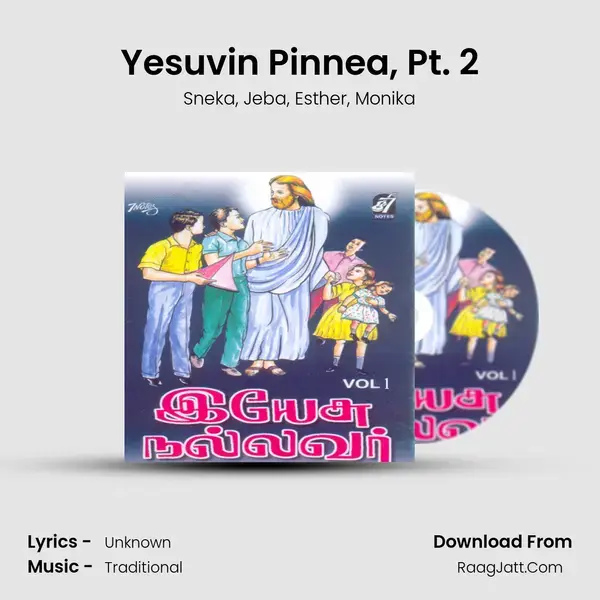 Yesuvin Pinnea, Pt. 2 mp3 song