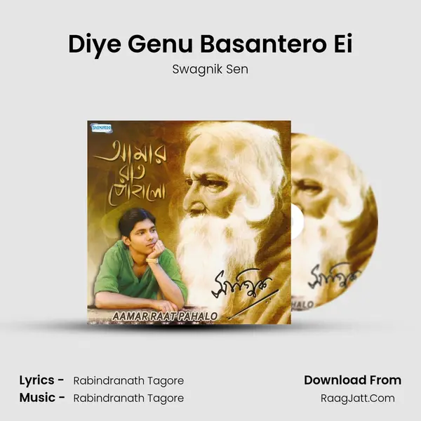 Diye Genu Basantero Ei mp3 song