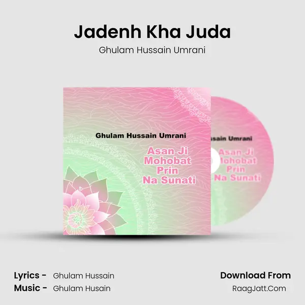 Jadenh Kha Juda mp3 song