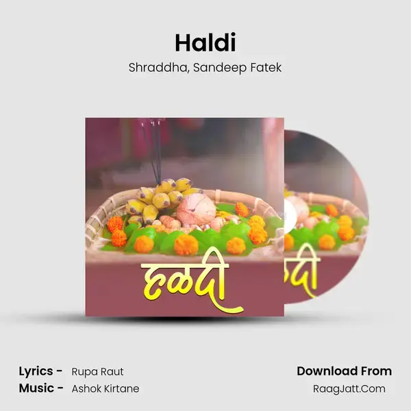 Haldi Song mp3 | Shraddha