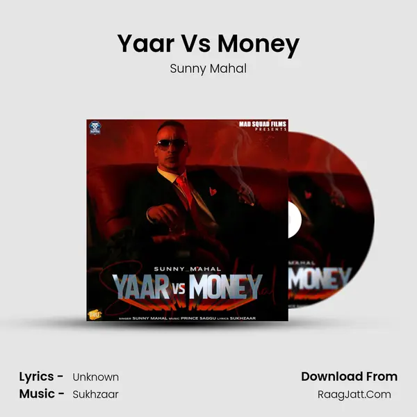 Yaar Vs Money Song mp3 | Sunny Mahal