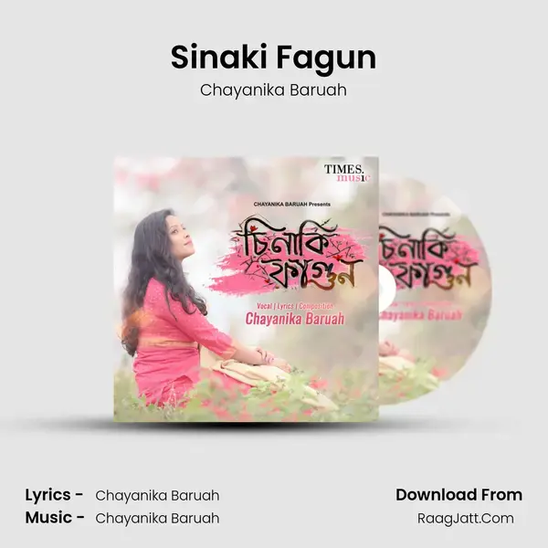 Sinaki Fagun - Chayanika Baruah