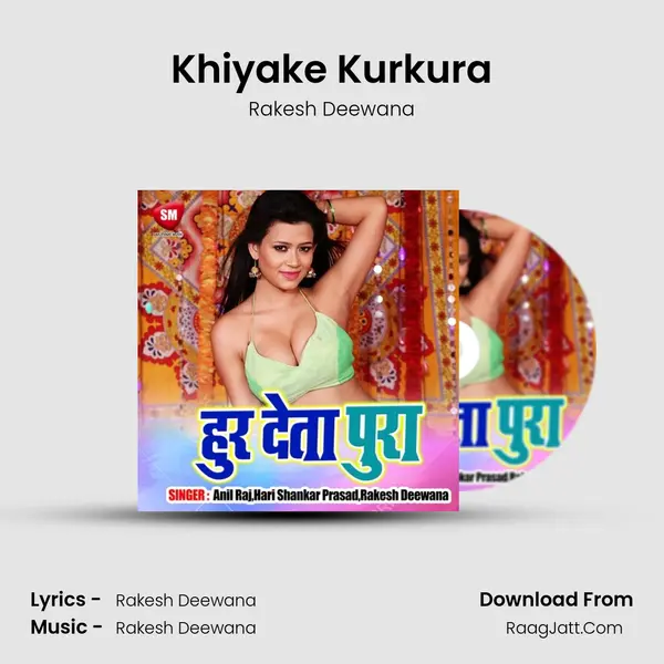 Khiyake Kurkura mp3 song