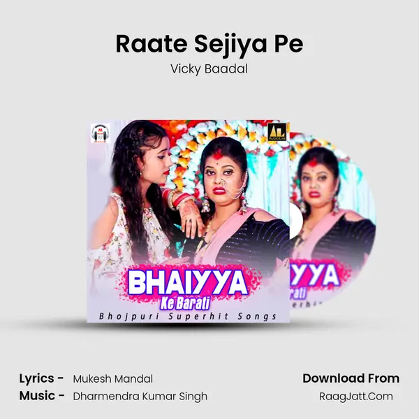 Raate Sejiya Pe Song mp3 | Vicky Baadal