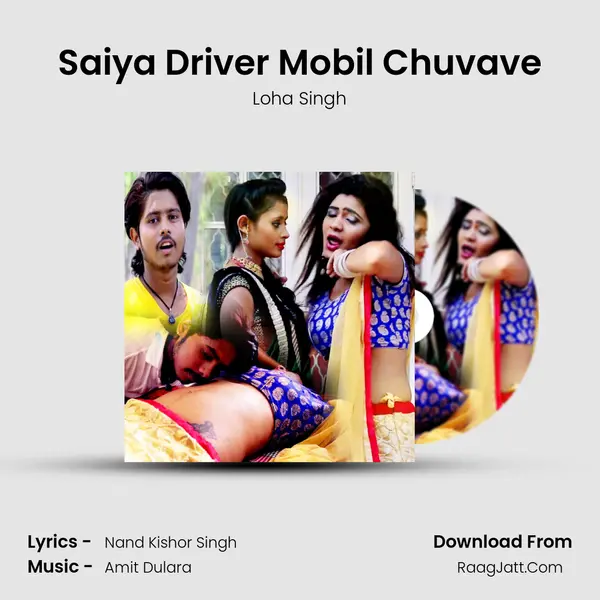 Saiya Driver Mobil Chuvave mp3 song