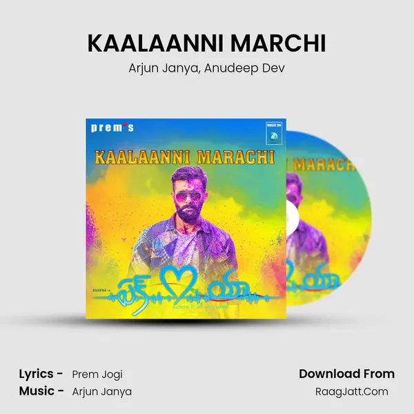 KAALAANNI MARCHI mp3 song