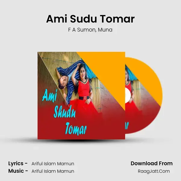 Ami Sudu Tomar mp3 song