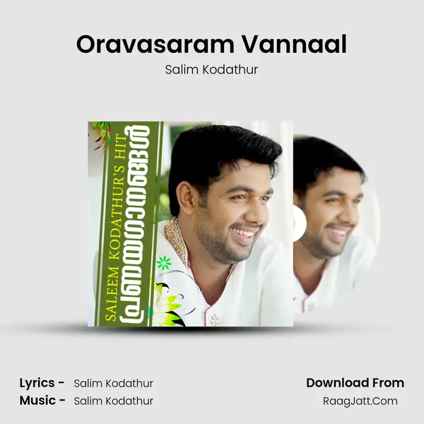 Oravasaram Vannaal Song mp3 | Salim Kodathur