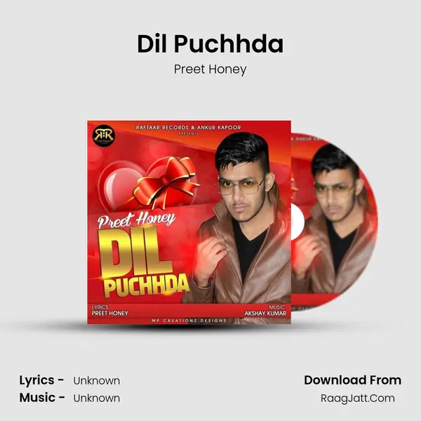 Dil Puchhda Song mp3 | Preet Honey