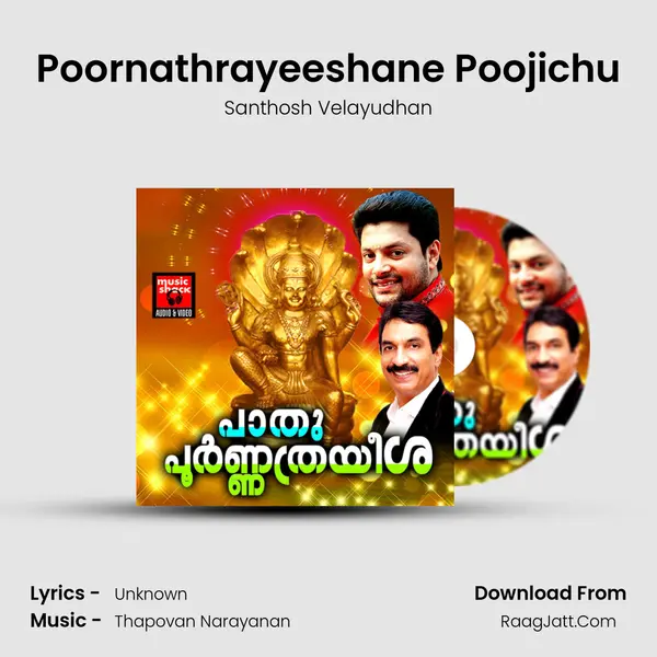 Poornathrayeeshane Poojichu mp3 song