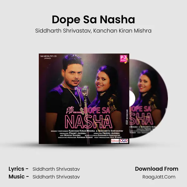 Dope Sa Nasha Song mp3 | Siddharth Shrivastav