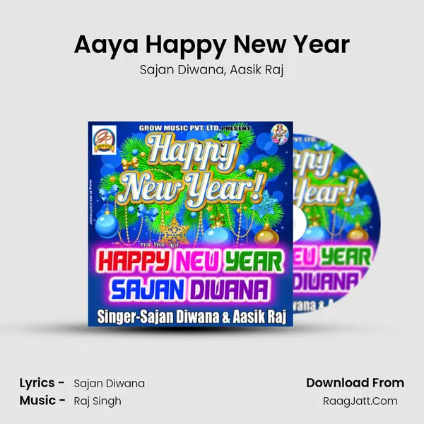 Aaya Happy New Year Song mp3 | Sajan Diwana