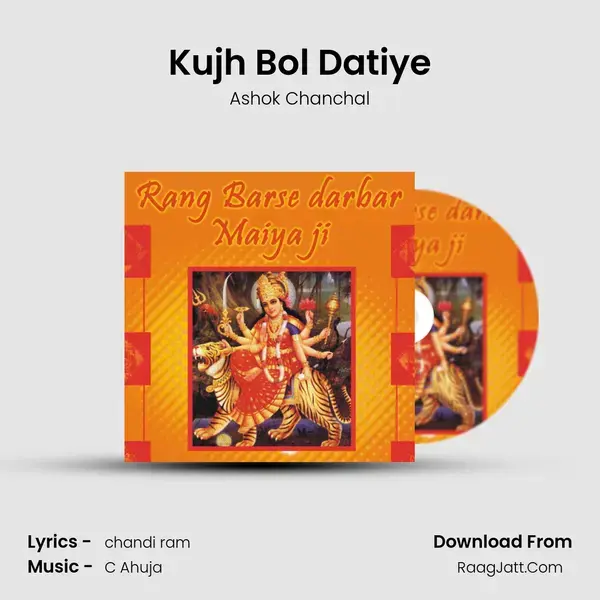 Kujh Bol Datiye mp3 song