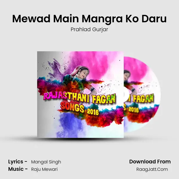 Mewad Main Mangra Ko Daru mp3 song