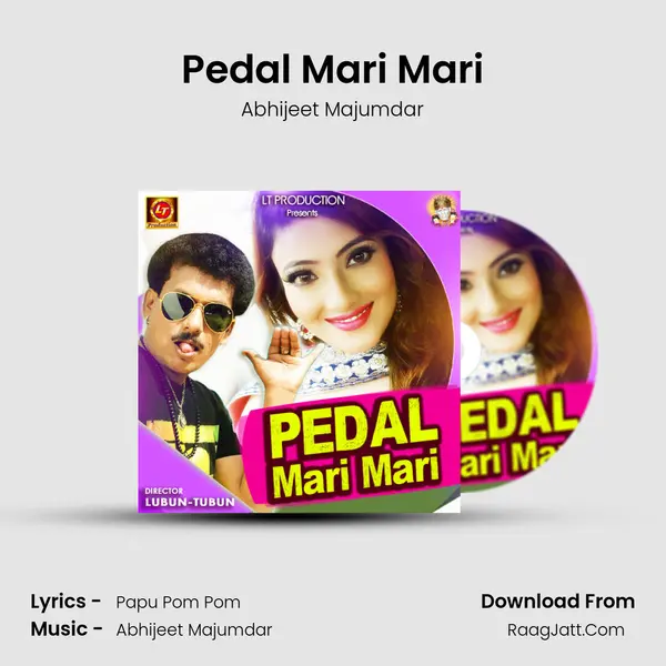 Pedal Mari Mari Song mp3 | Abhijeet Majumdar