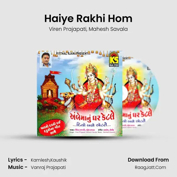 Haiye Rakhi Hom Song mp3 | Viren Prajapati