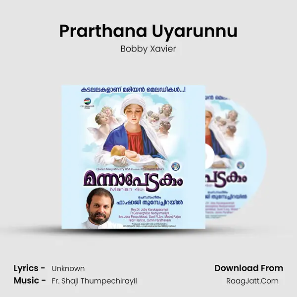 Prarthana Uyarunnu Song mp3 | Bobby Xavier